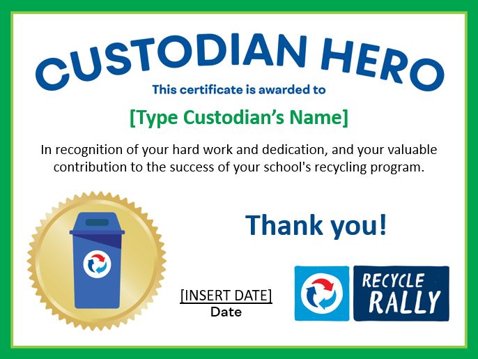 Custodian Certificate Thank Your School Custodian Hero for Recycling